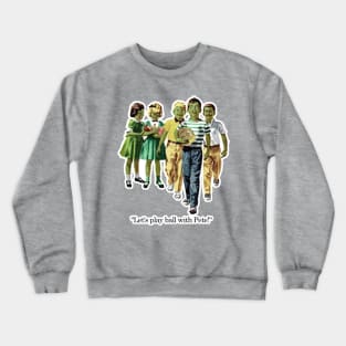 Dick & Jane: Zombie Kids Crewneck Sweatshirt